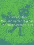 Fernanda Diosdado, Tot - Mexican Horror Legends