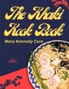 Mary Kennedy Core - The Khaki Kook Book