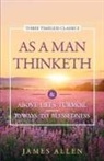 James Allen - As a Man Thinketh