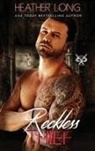 Heather Long - Reckless Thief