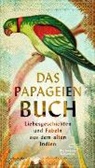 Wolfgang Morgenroth - Das Papageienbuch