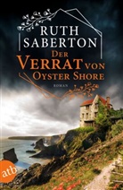 Ruth Saberton - Der Verrat von Oyster Shore