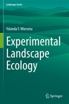 Yolanda F Wiersma, Yolanda F. Wiersma - Experimental Landscape Ecology