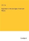John Gray - Supplement to the Catalogue of Seals and Whales