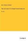 Mm. Erckmann-Chatrian - The Outbreak of the Great French Revolution