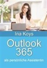 Ina Koys - Outlook 365