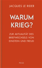 Jacques Le Rider - Warum Krieg?