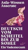 Asfa-Wossen Asserate, Asfa-Wossen (Dr. phil.) Asserate - Deutsch vom Scheitel bis zur Sohle