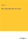 John Hay - Pike County Ballads and Other Pieces