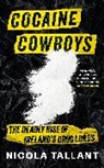 Nicola Tallant, Tallant Nicola - Cocaine Cowboys