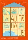 Bov Bjerg, Janne Marie Dauer - Auerhaus. Graphic Novel
