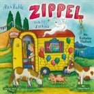 Alex Rühle, Katharina Thalbach - Zippel macht Zirkus, 2 Audio-CD (Audio book)