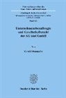 Gerold Haouache - Unternehmensbeauftragte und Gesellschaftsrecht der AG und GmbH. Das Spannungsverhältnis
