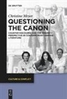 Christine Meyer - Questioning the Canon