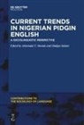 Akinmade T. Akande, Salami, Oladipo Salami, Akinmade T Akande - Current Trends in Nigerian Pidgin English