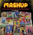 Chris - MASHUP An Animated Collection of Trading Card Art