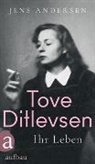 Jens Andersen - Tove Ditlevsen