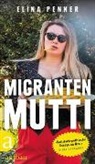 Elina Penner - Migrantenmutti