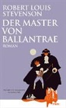 Robert Louis Stevenson, Melanie Walz - Der Master von Ballantrae