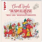 Christl Vogl - Christl Vogls Ausmalreise - Welt der Weihnachtswichtel