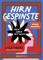 Lisa Vogel - Hirngespinste (SPIEGEL-Bestseller)