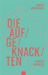 Michal Steinemann, Michal Steinemann - Die Aufgeknackten
