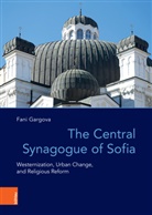 Fani Gargova, Robert Born, Raev, Ada Raev - The Central Synagogue of Sofia