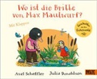 Julia Donaldson, Axel Scheffler, Anu Stohner - Wo ist die Brille von Max Maulwurf?
