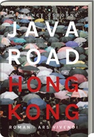 Lawrence Osborne, Gottfried Röckelein - Java Road Hong Kong