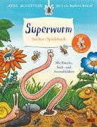Julia Donaldson, Axel Scheffler, Salah Naoura - Superwurm. Sticker-Spielebuch