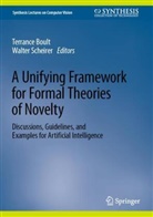 Terrance Boult, Scheirer, Walter Scheirer - A Unifying Framework for Formal Theories of Novelty