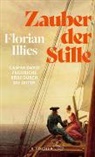 Florian Illies - Zauber der Stille