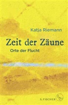 Katja Riemann - Zeit der Zäune
