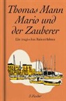 Thomas Mann - Mario und der Zauberer
