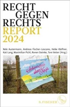 Nele Austermann, Andreas Fischer-Lescano, Heike Kleffner, Heike Kleffner u a, Kati Lang, Maximilian Pichl... - Recht gegen rechts