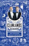 Sam Heughan, Graham McTavish, Charlotte Reather - The Clanlands Almanac