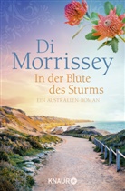 Di Morrissey - In der Blüte des Sturms
