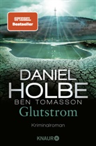 Daniel Holbe, Ben Tomasson - Glutstrom