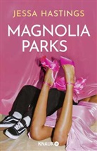 Jessa Hastings - Magnolia Parks