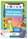 Thomas Feibel, Igor Dolinger - Mach deinen Medienführerschein: Dein erstes Smartphone