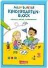 Hanna Sörensen, Carmen Eisendle - Rätseln für Kita-Kinder: Mein bunter Kindergarten-Block: Rätseln, malen, kombinieren