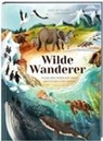 Anke Peterson, Lisa Rammensee - Wilde Wanderer