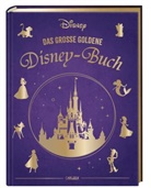 Walt Disney - Disney: Das große goldene Disney-Buch