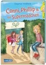 Dagmar Hoßfeld, Barbara Korthues - Conni & Co 7: Conni, Phillip und das Supermädchen