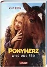 Usch Luhn, Franziska Harvey - Ponyherz 1: Wild und frei. Das Buch zum Film