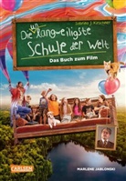 Marlene Jablonski, Sabrina J Kirschner, Sabrina J. Kirschner, Monika Parciak - Die unlangweiligste Schule der Welt 1: Das Buch zum Film