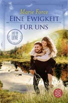 Marie Force - Eine Ewigkeit für uns