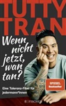 Lisa Bitzer, Tutty Tran - Wenn nicht jetzt, wan tan?
