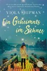 Viola Shipman - Ein Geheimnis im Schnee