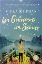 Viola Shipman - Ein Geheimnis im Schnee